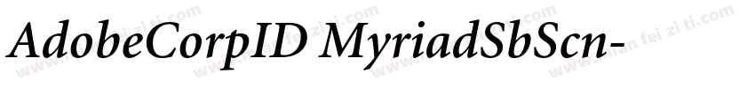 AdobeCorpID MyriadSbScn字体转换